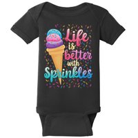Life Is Better With Sprinkles Cute Sweet Ice Cream Summer Baby Bodysuit