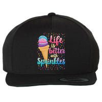 Life Is Better With Sprinkles Cute Sweet Ice Cream Summer Wool Snapback Cap