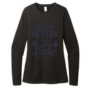 Life Is Better At Lake Great Gift Fishing Boating Sailing Funny Gift Womens CVC Long Sleeve Shirt