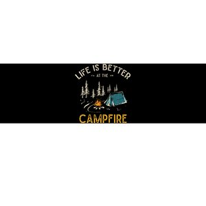 Life Is Better At The Campfire Funny Camper Camp Camping Bumper Sticker