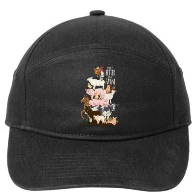 Life Is Better On The Farm Cute Animals Country Farm Girl Gift 7-Panel Snapback Hat