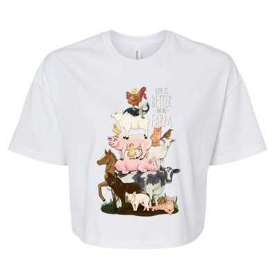 Life Is Better On The Farm Cute Animals Country Farm Girl Gift Bella+Canvas Jersey Crop Tee