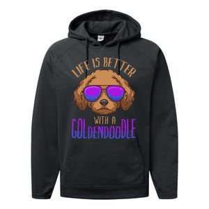 Life Is Better With A Goldendoodle Cute Doodle Dog Performance Fleece Hoodie