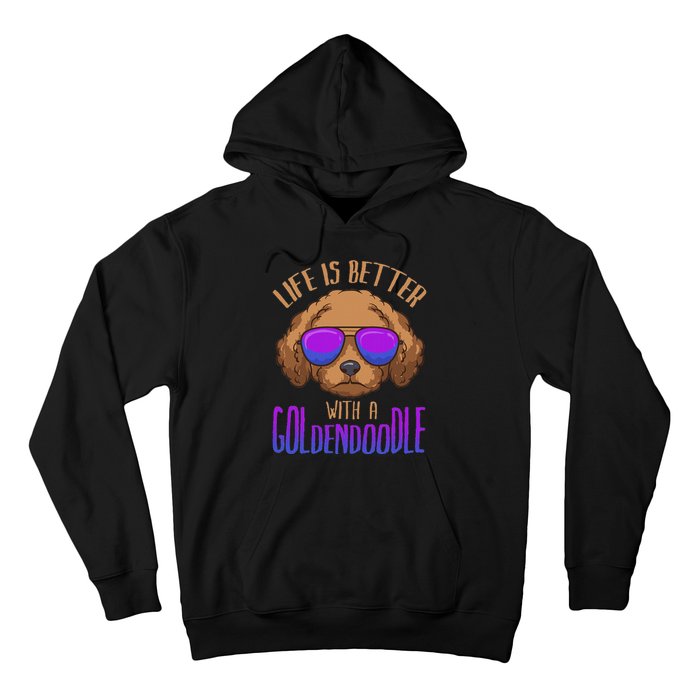 Life Is Better With A Goldendoodle Cute Doodle Dog Hoodie