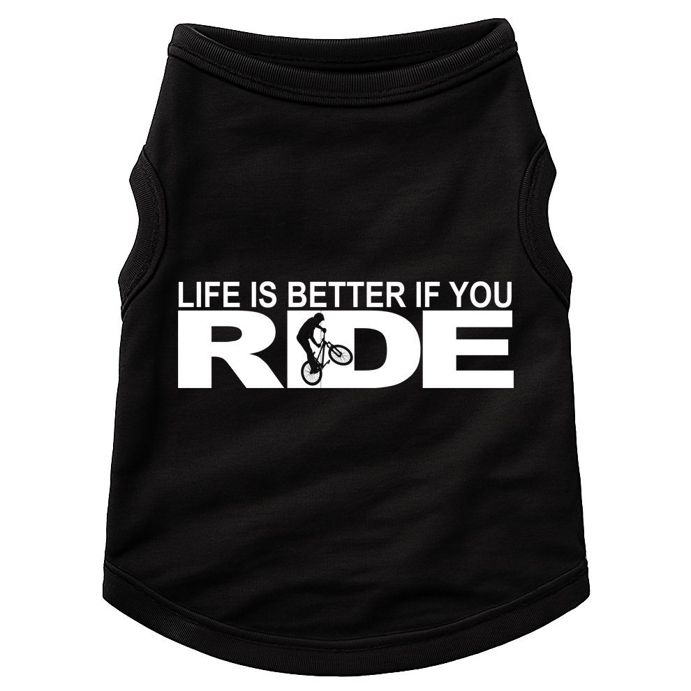 Life Is Better If You Ride Mountain Bike Doggie Tank