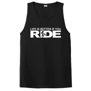 Life Is Better If You Ride Mountain Bike PosiCharge Competitor Tank