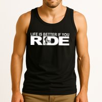 Life Is Better If You Ride Mountain Bike Tank Top