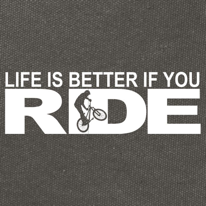 Life Is Better If You Ride Mountain Bike Cotton Canvas Backpack