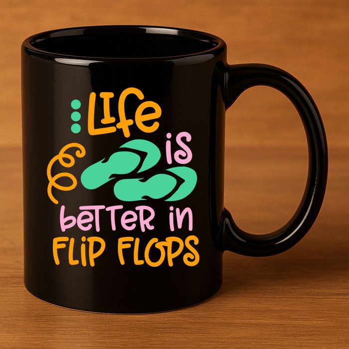 Life Is Better In Flip Flops 11oz C Handle Ceramic Mug