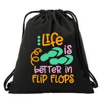 Life Is Better In Flip Flops Drawstring Bag