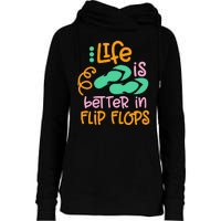 Life Is Better In Flip Flops Womens Funnel Neck Pullover Hood