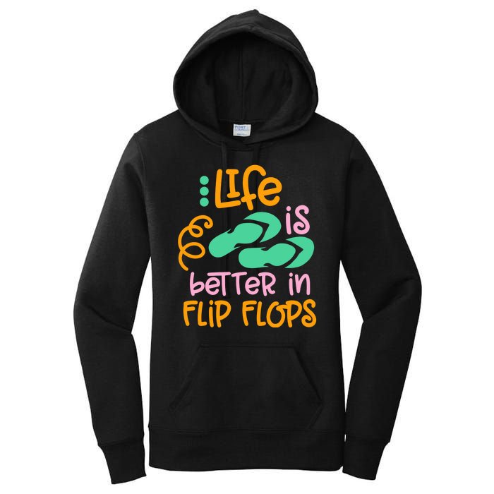 Life Is Better In Flip Flops Women's Pullover Hoodie