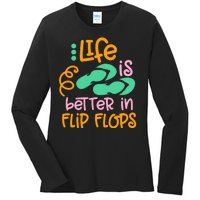 Life Is Better In Flip Flops Ladies Long Sleeve Shirt