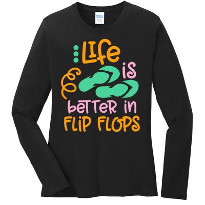 Life Is Better In Flip Flops Ladies Long Sleeve Shirt