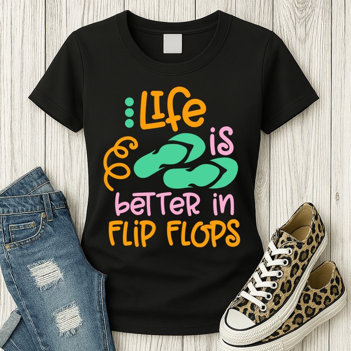 Life Is Better In Flip Flops Womens T-Shirt