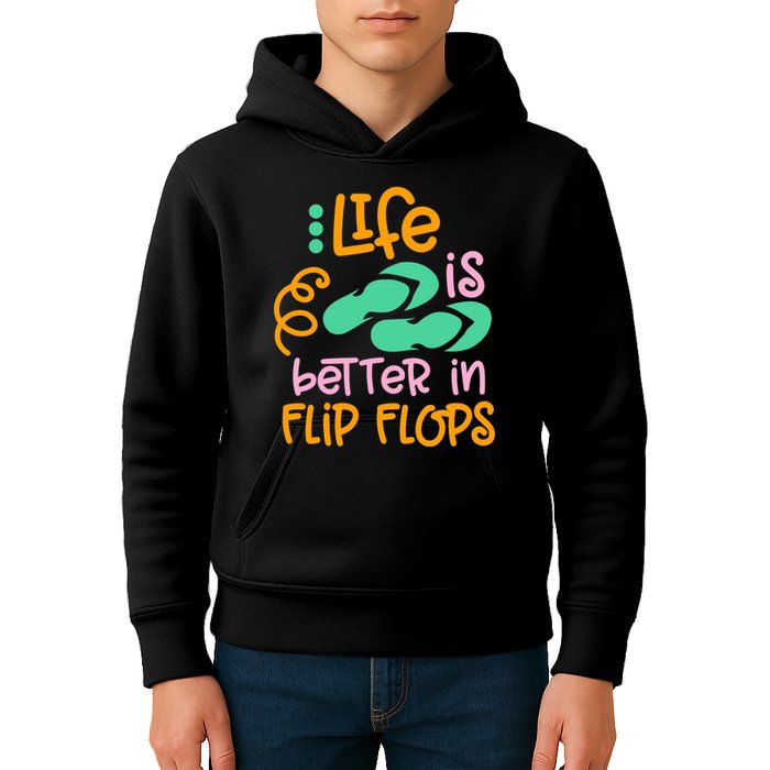 Life Is Better In Flip Flops Kids Hoodie