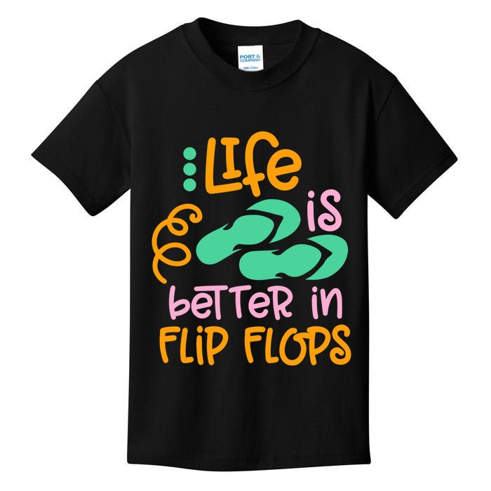 Life Is Better In Flip Flops Kids T-Shirt