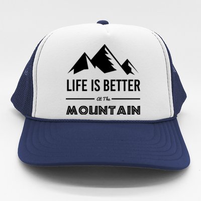 Life Is Better At The Mountain Skiing Snowboarding Funny Gift Trucker Hat