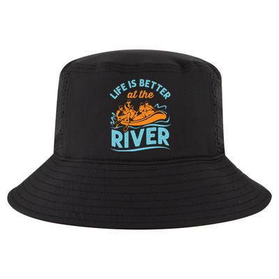 Life Is Better At The River White Water Rafting Cool Gift Cool Comfort Performance Bucket Hat