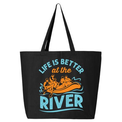 Life Is Better At The River White Water Rafting Cool Gift 25L Jumbo Tote