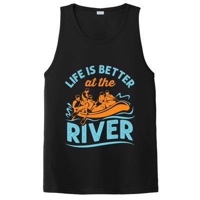 Life Is Better At The River White Water Rafting Cool Gift PosiCharge Competitor Tank