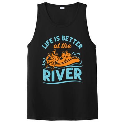 Life Is Better At The River White Water Rafting Cool Gift PosiCharge Competitor Tank