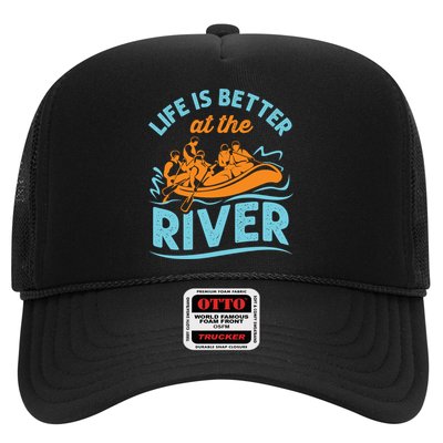 Life Is Better At The River White Water Rafting Cool Gift Trucker Hat