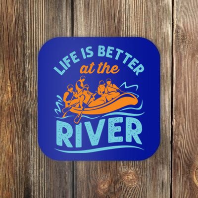 Life Is Better At The River White Water Rafting Cool Gift Coaster