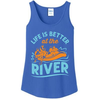 Life Is Better At The River White Water Rafting Cool Gift Ladies Essential Tank