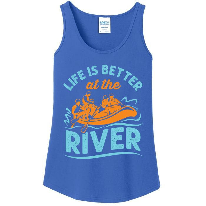 Life Is Better At The River White Water Rafting Cool Gift Ladies Essential Tank