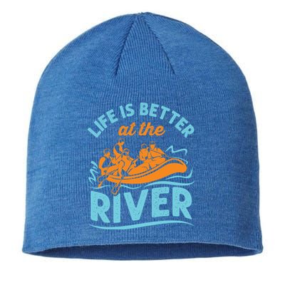 Life Is Better At The River White Water Rafting Cool Gift Sustainable Beanie