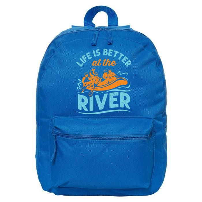 Life Is Better At The River White Water Rafting Cool Gift 16 in Basic Backpack