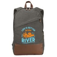 Life Is Better At The River White Water Rafting Cool Gift Cotton Canvas Backpack