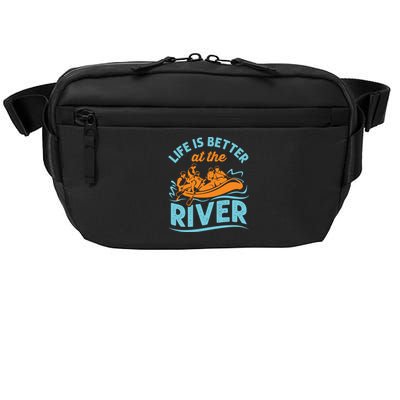 Life Is Better At The River White Water Rafting Cool Gift Crossbody Pack