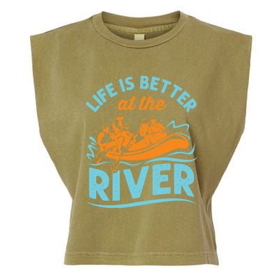 Life Is Better At The River White Water Rafting Cool Gift Garment-Dyed Women's Muscle Tee