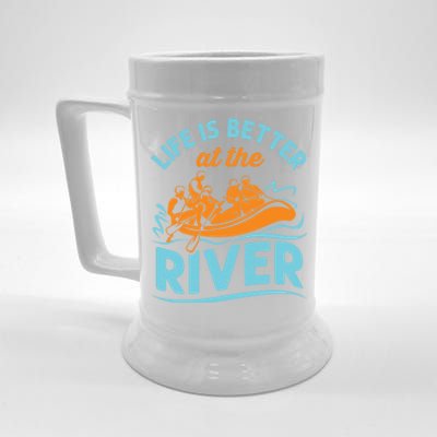 Life Is Better At The River White Water Rafting Cool Gift Beer Stein