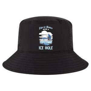 Life Is Better Ice Fishing Ice Hole Snow Fishing Fisher Gift Cool Comfort Performance Bucket Hat