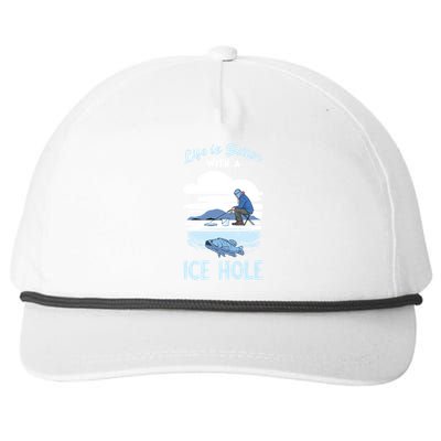 Life Is Better Ice Fishing Ice Hole Snow Fishing Fisher Gift Snapback Five-Panel Rope Hat