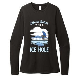 Life Is Better Ice Fishing Ice Hole Snow Fishing Fisher Gift Womens CVC Long Sleeve Shirt