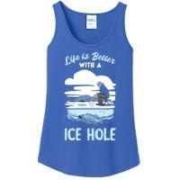 Life Is Better Ice Fishing Ice Hole Snow Fishing Fisher Gift Ladies Essential Tank