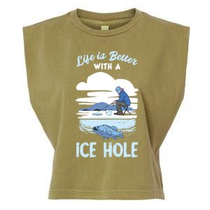 Life Is Better Ice Fishing Ice Hole Snow Fishing Fisher Gift Garment-Dyed Women's Muscle Tee