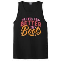 Life Is Better In Boots Typography PosiCharge Competitor Tank