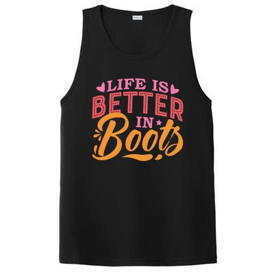 Life Is Better In Boots Typography PosiCharge Competitor Tank