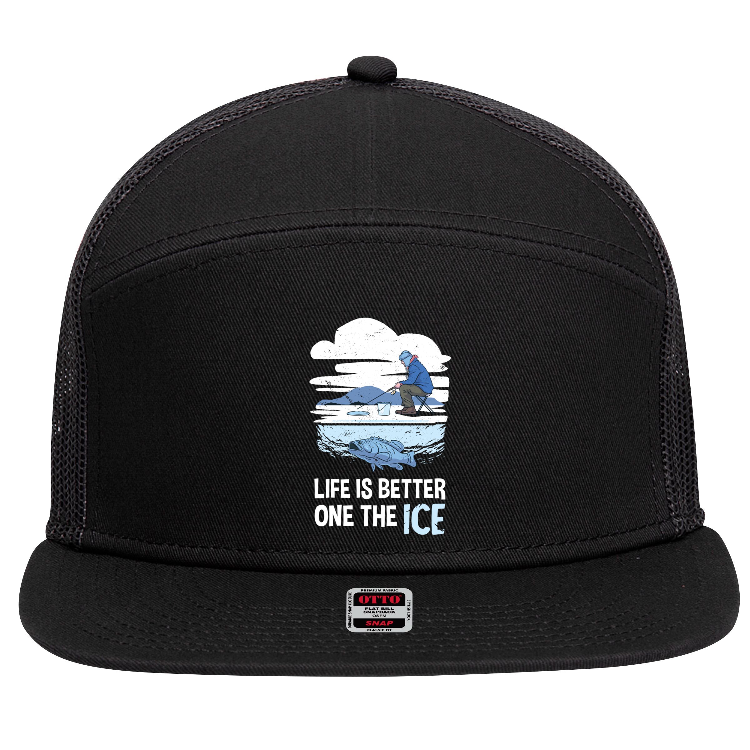 Life Is Better Ice Hole Snow Fishing Fisher Gift 7 Panel Mesh Trucker Snapback Hat