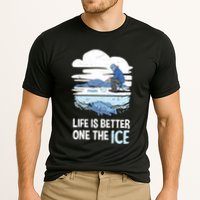 Life Is Better Ice Hole Snow Fishing Fisher Gift Cooling Performance Crew T-Shirt