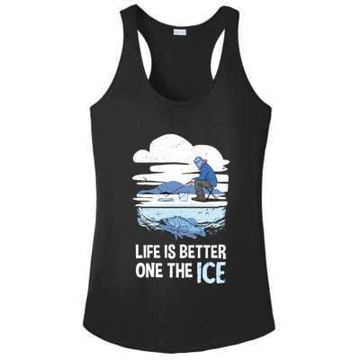 Life Is Better Ice Hole Snow Fishing Fisher Gift Ladies PosiCharge Competitor Racerback Tank