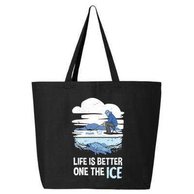 Life Is Better Ice Hole Snow Fishing Fisher Gift 25L Jumbo Tote