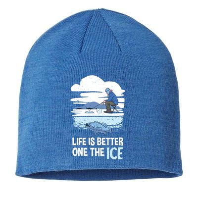 Life Is Better Ice Hole Snow Fishing Fisher Gift Sustainable Beanie