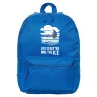 Life Is Better Ice Hole Snow Fishing Fisher Gift 16 in Basic Backpack