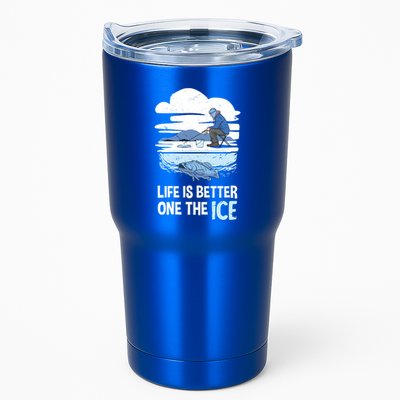 Life Is Better Ice Hole Snow Fishing Fisher Gift Tumbler